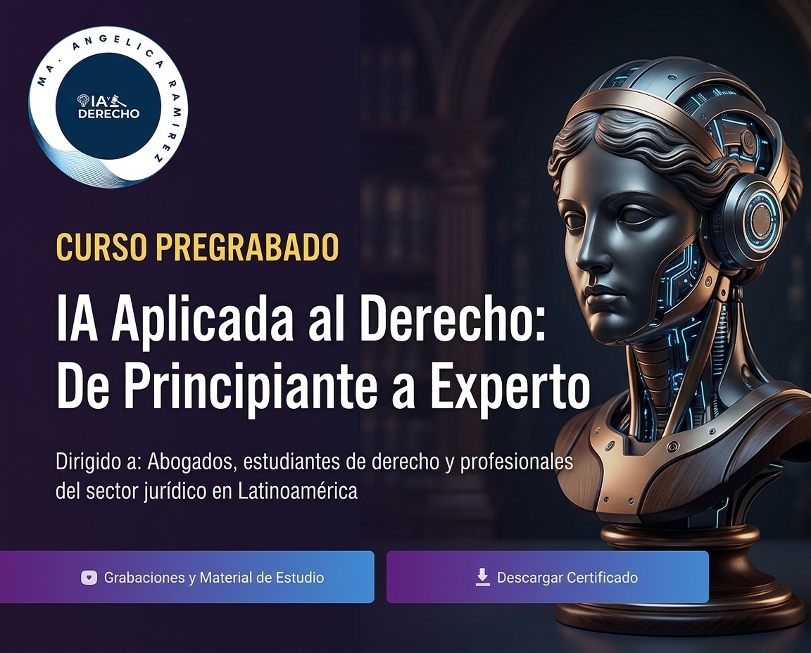 IA Aplicada al Derecho - Curso Pregrabado
